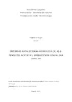 Enzimski katalizirana hidroliza (R, S)-1-feniletil acetata u eutektičkim otapalima 