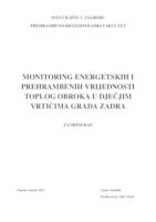 Monitoring energetskih i prehrambenih vrijednosti toplog obroka u dječjim vrtićima Grada Zadra 