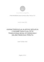 Karakterizacija hlapivih spojeva i parametara kvalitete tradicionalnoga istarskoga i dalmatinskoga pršuta