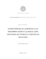Karakterizacija lanenoga ulja inozemnih sorata uljnoga lana uzgojenih na području Republike Hrvatske