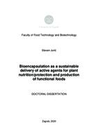 Bioencapsulation as a sustainable delivery of active agents for plant nutrition/protection and production of functional foods