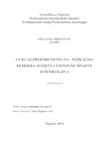 Utjecaj predtretmana na fizikalno-kemijska svojstva i fenolne spojeve sušenih šljiva