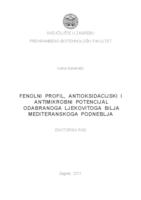 prikaz prve stranice dokumenta Fenolni profil, antioksidacijski i antimikrobni potencijal odabranoga ljekovitoga bilja mediteranskoga podneblja