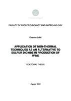 prikaz prve stranice dokumenta Application of non-thermal techniques as an alternative to sulfur dioxide in production of wine